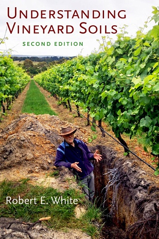 Understanding Vineyard Soils, 2nd ed. - 2015